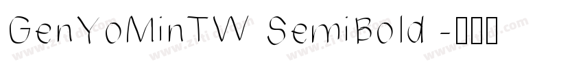 GenYoMinTW SemiBold 字体转换